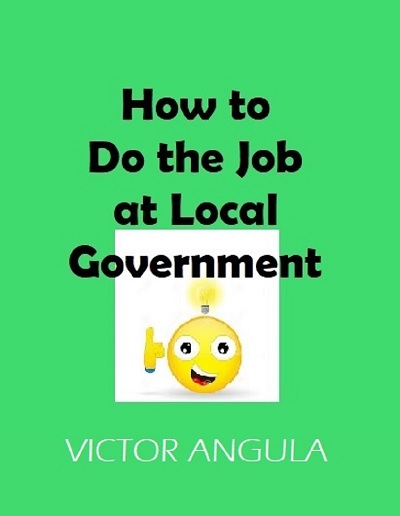 How to Do the Job at Local Government e-book on Amazon